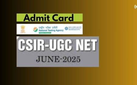 CSIR UGC NET 2025 एडमिट कार्ड जारी: 28 जुलाई की परीक्षा के लिए यहाँ से करें डाउनलोड