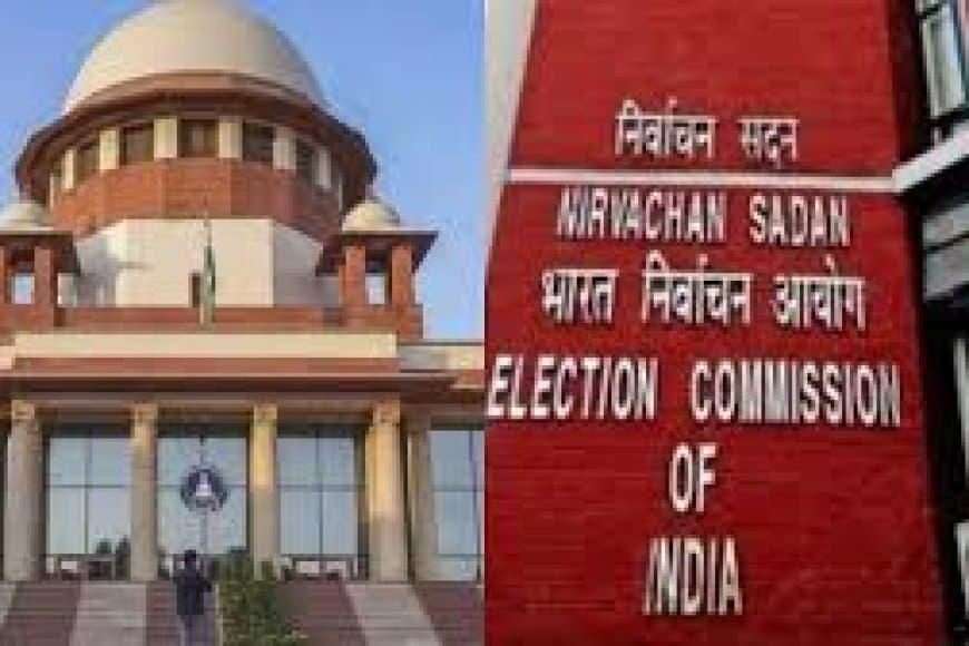 चुनाव आयोग ने SC से कहा- वोटर लिस्ट में बदलाव हमारा विशेषाधिकार; जानें पूरा विवाद