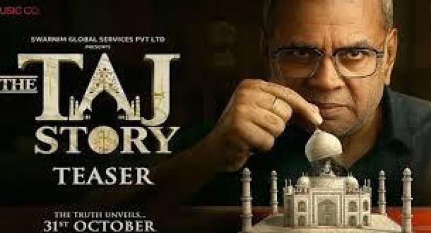 Delhi High Court ने परेश रावल की फिल्म 'द ताज स्टोरी' रिलीज पर रोक वाली PIL खारिज की