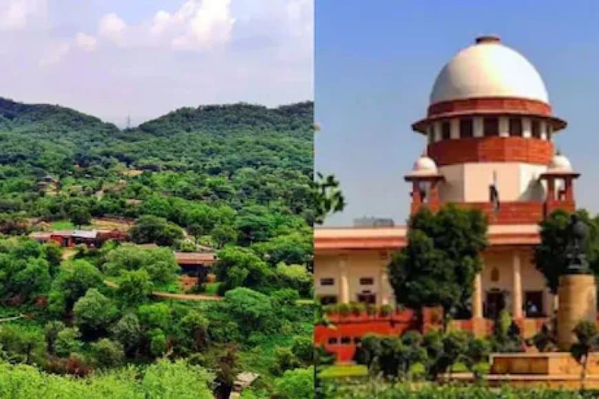  अरावली केस... खनन पर केंद्र तलब... बनाओ हाई पावर्ड एक्सपर्ट कमेटी  