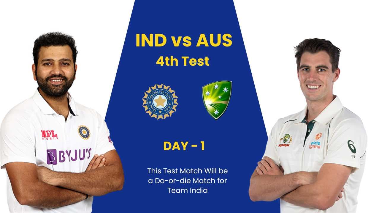 IND vs AUS 4th Test match, This Test Match Will be a Do-or-die Match for Team India